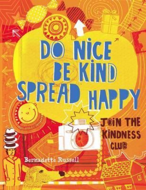 Picture of Do Nice, be kind, spread happy