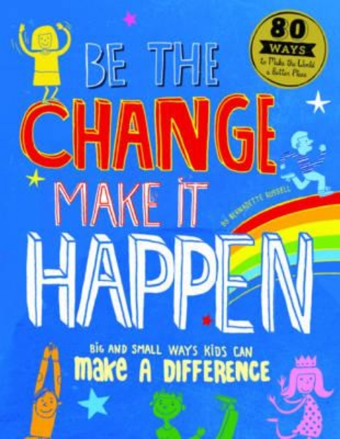 Picture of Be the change, make it happen