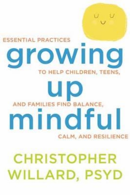 Picture of Growing Up Mindful