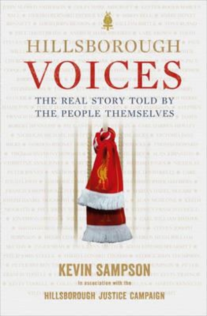 Picture of Hillsborough Voices: The Real Story Told