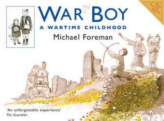 Picture of War Boy: A Wartime Childhood