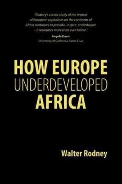 Picture of How Europe Underdeveloped Africa