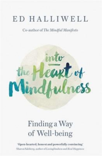 Picture of Into the Heart of Mindfulness