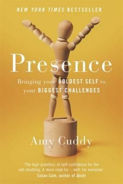 Picture of Presence: Bringing Your Boldest Self to