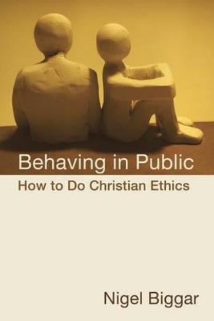 Picture of Behaving in Public: How to Do Christian