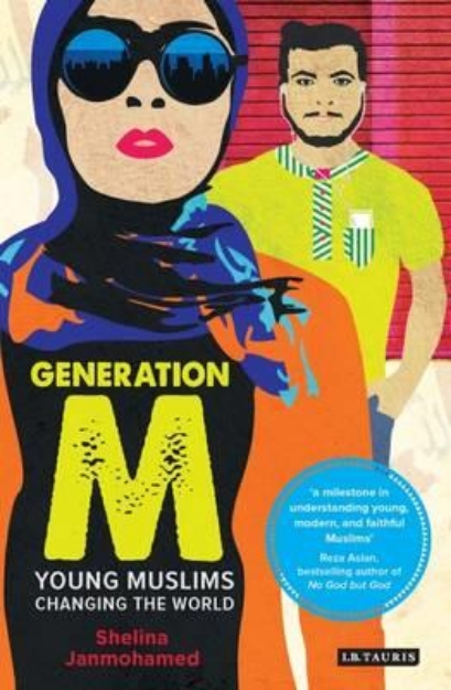 Picture of Generation M: Young Muslims Changing the world