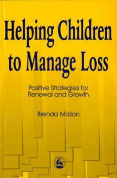 Picture of Helping Children to Manage Loss: Positiv