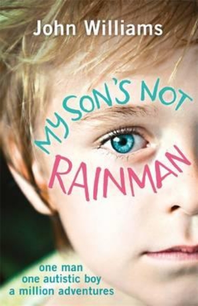 Picture of My Son's Not Rainman