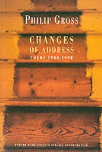 Picture of Changes of Address: Poems 1980-1998