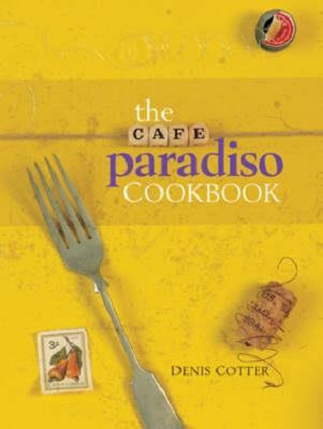 Picture of The Cafe Paradiso Cookbook