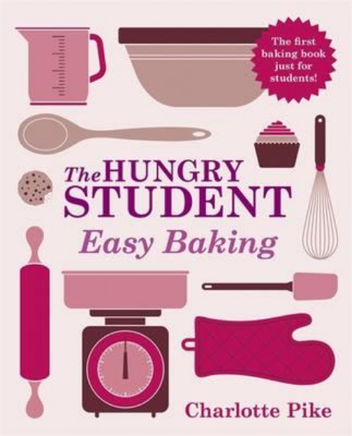 Picture of The Hungry Student Easy Baking: Easy Baking
