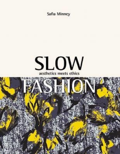 Picture of Slow Fashion: Aesthetics Meets Ethics