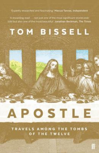 Picture of Apostle: Travels Among the Tombs of the Twelve