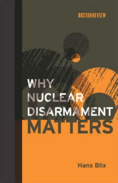 Picture of Why Nuclear Disarmament Matters