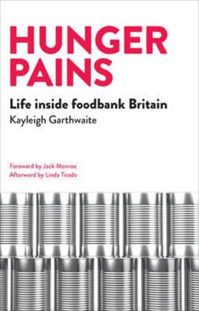 Picture of Hunger Pains: Life Inside Foodbank Britain