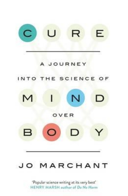 Picture of Cure: A Journey into the Science of Mind