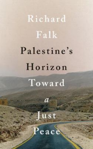 Picture of Palestine's Horizon: Toward a Just Peace
