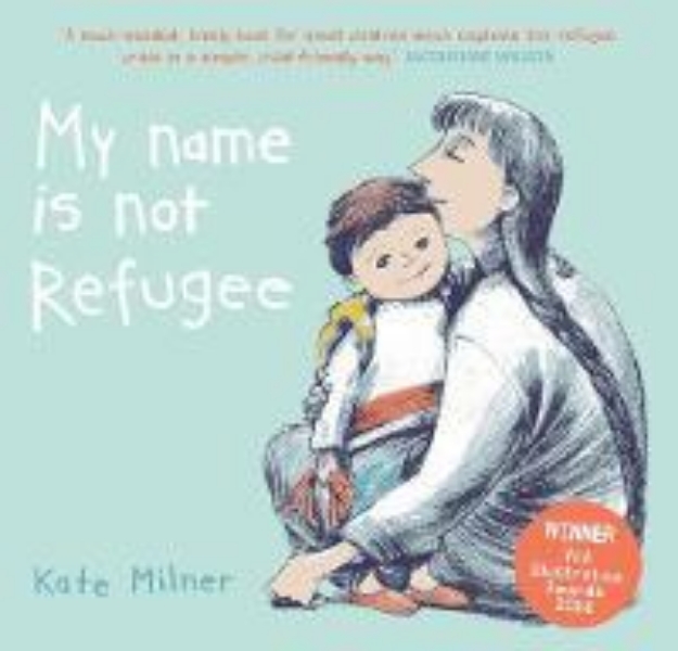 Picture of My Name is Not Refugee