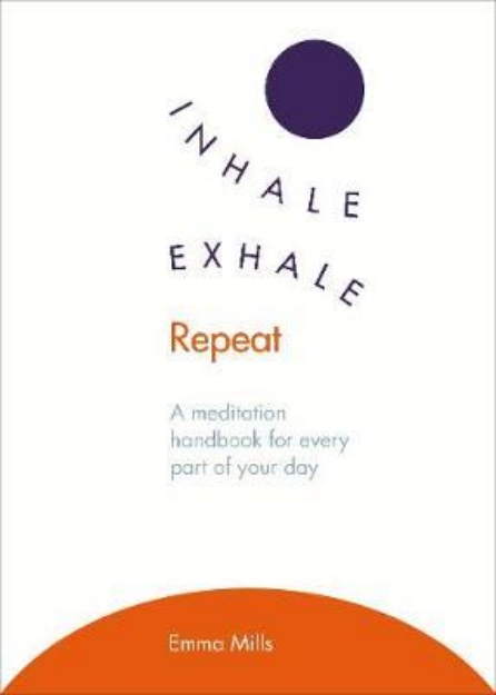 Picture of Inhale. Exhale. Repeat
