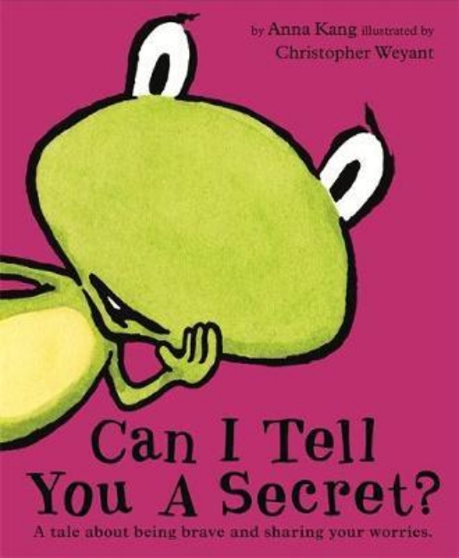 Picture of Can I Tell You a Secret? A tale about being brave and sharing your worries