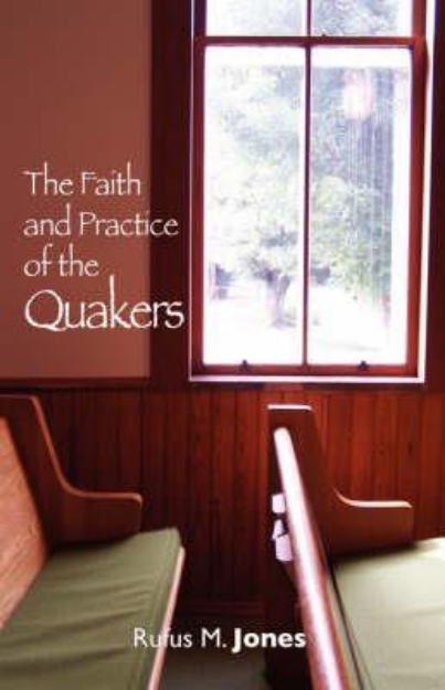 Picture of Faith and Practice of the Quakers