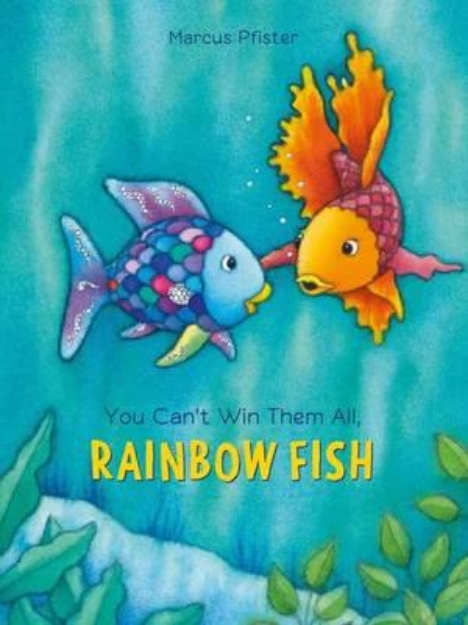 Picture of You Can't Win Them All, Rainbow Fish