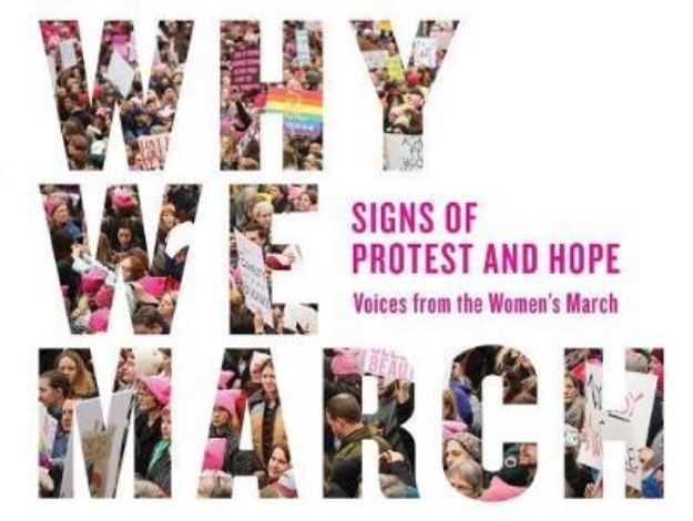 Picture of Why We March: Signs of Protest and Hope