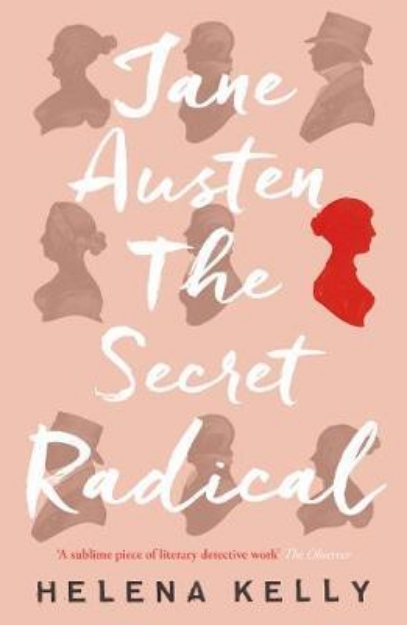 Picture of Jane Austen, the Secret Radical