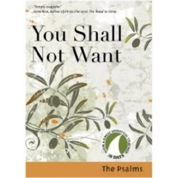Picture of You Shall Not Want: The Psalms