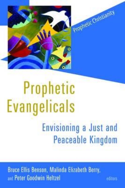 Picture of Prophetic Evangelicals