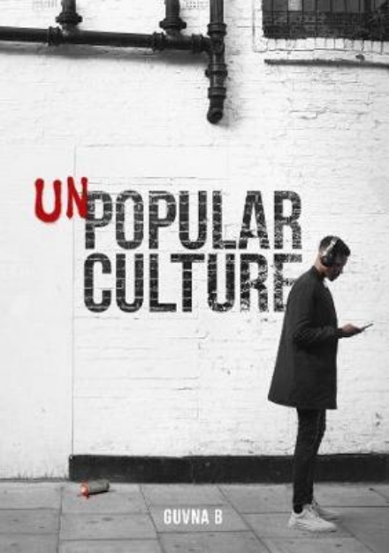 Picture of Unpopular Culture
