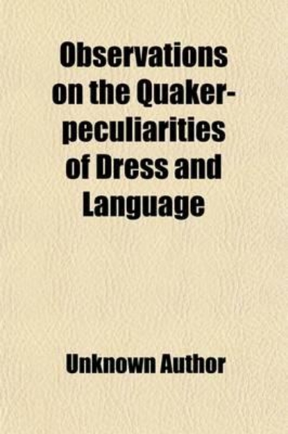 Picture of Observations on the Quaker-Peculiarities