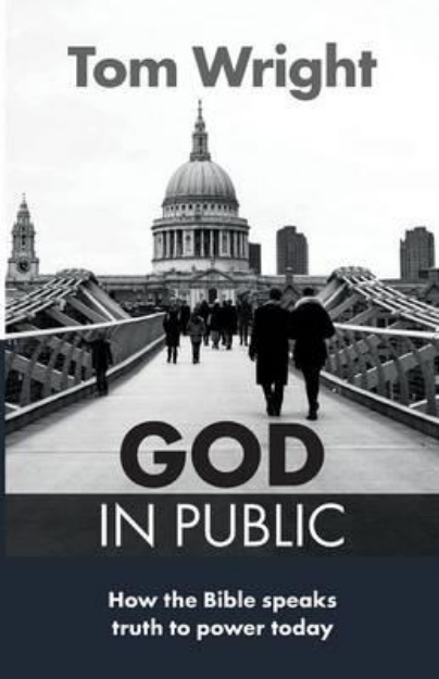 Picture of God in Public: How the Bible Speaks Trut