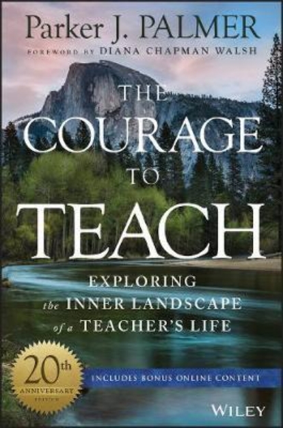 Picture of The Courage to Teach: Exploring the Inne