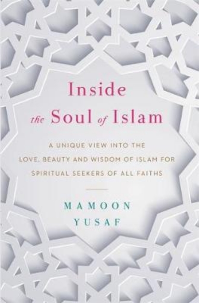 Picture of Inside the Soul of Islam
