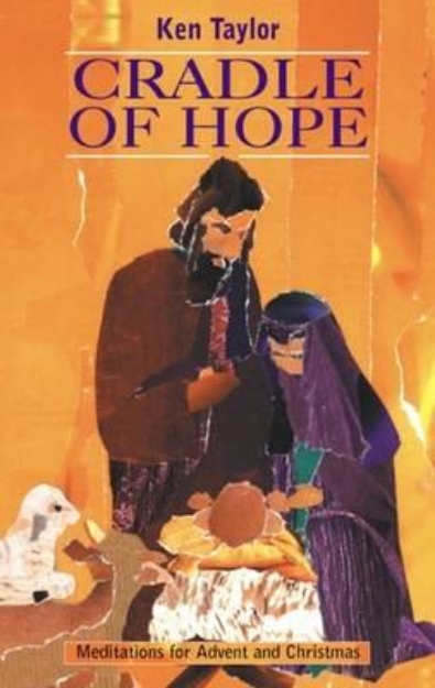 Picture of Cradle of Hope: Meditations for Advent and Christmas