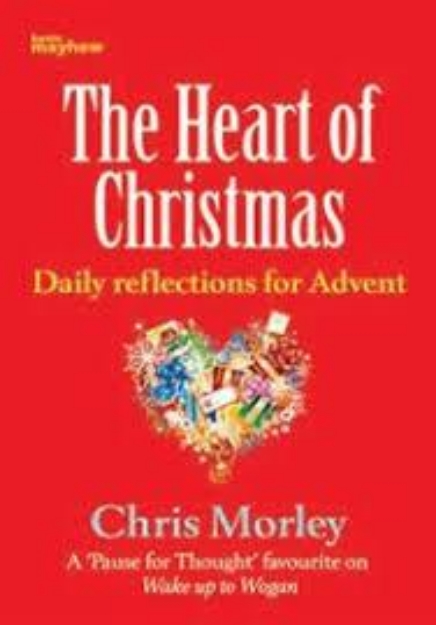 Picture of The Heart of Christmas: daily reflections for Advent