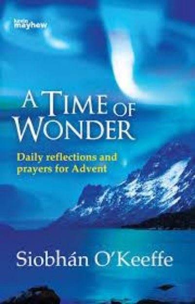 Picture of A Time of Wonder: daily reflections and prayers for Advent
