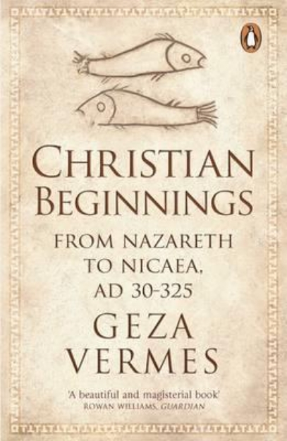 Picture of Christian Beginnings: From Nazareth to N