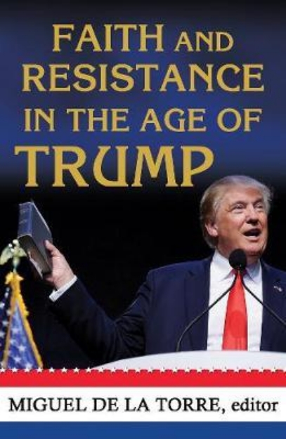 Picture of Faith and Resistance in the Age of Trump