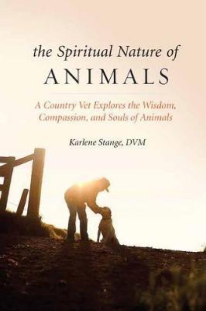 Picture of Spiritual Nature of Animals, The