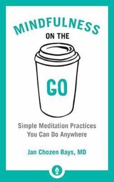 Picture of Mindfulness On The Go