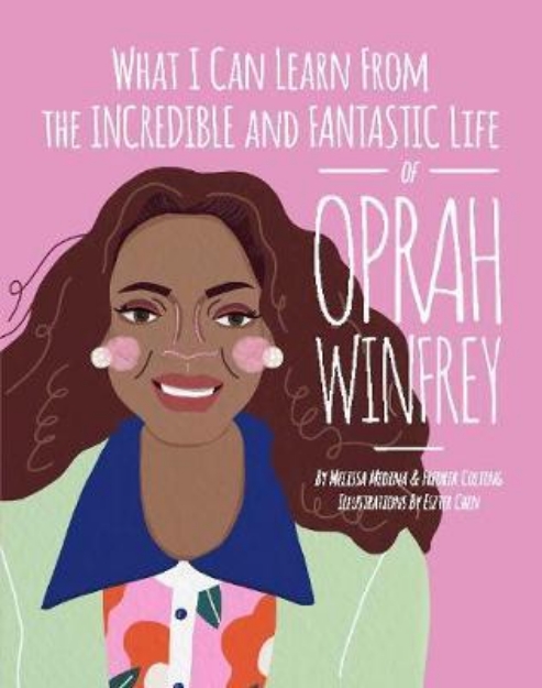 Picture of What I Can Learn from the Incredible  and Fantastic Life of Oprah Winfrey
