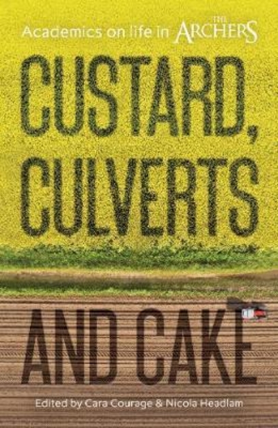 Picture of Custard, Culverts and Cake
