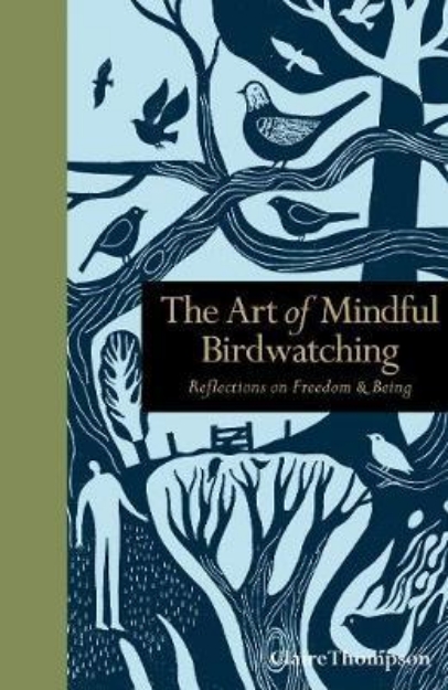 Picture of The Art of Mindful Birdwatching