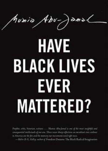 Picture of Have Black Lives Ever Mattered?