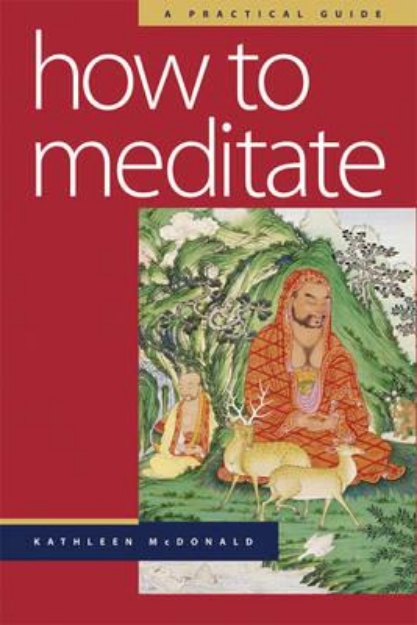 Picture of How to Meditate: A Practical Guide