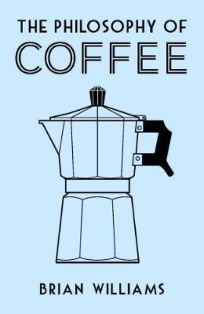 Picture of The Philosophy of Coffee