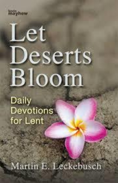 Picture of Let Deserts Bloom: daily devotions for Lent