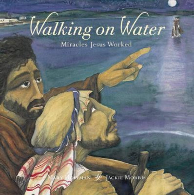 Picture of Walking on Water: Miracles Jesus Worked